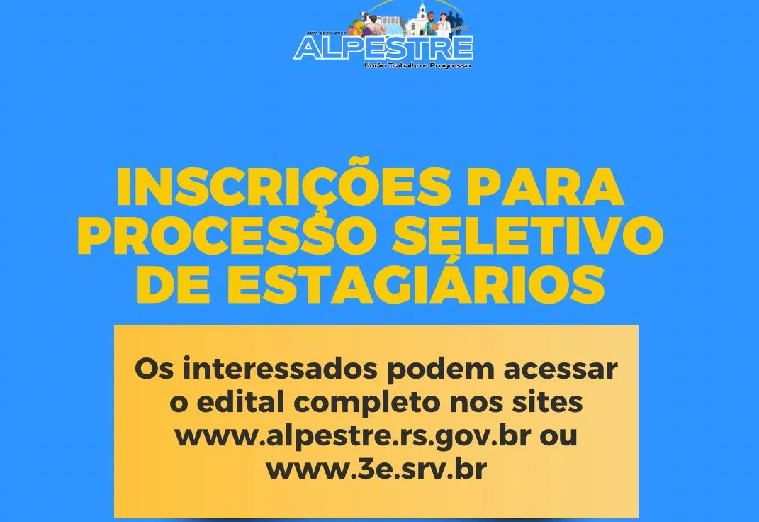 Município de Alpestre abre inscrições para estagiários